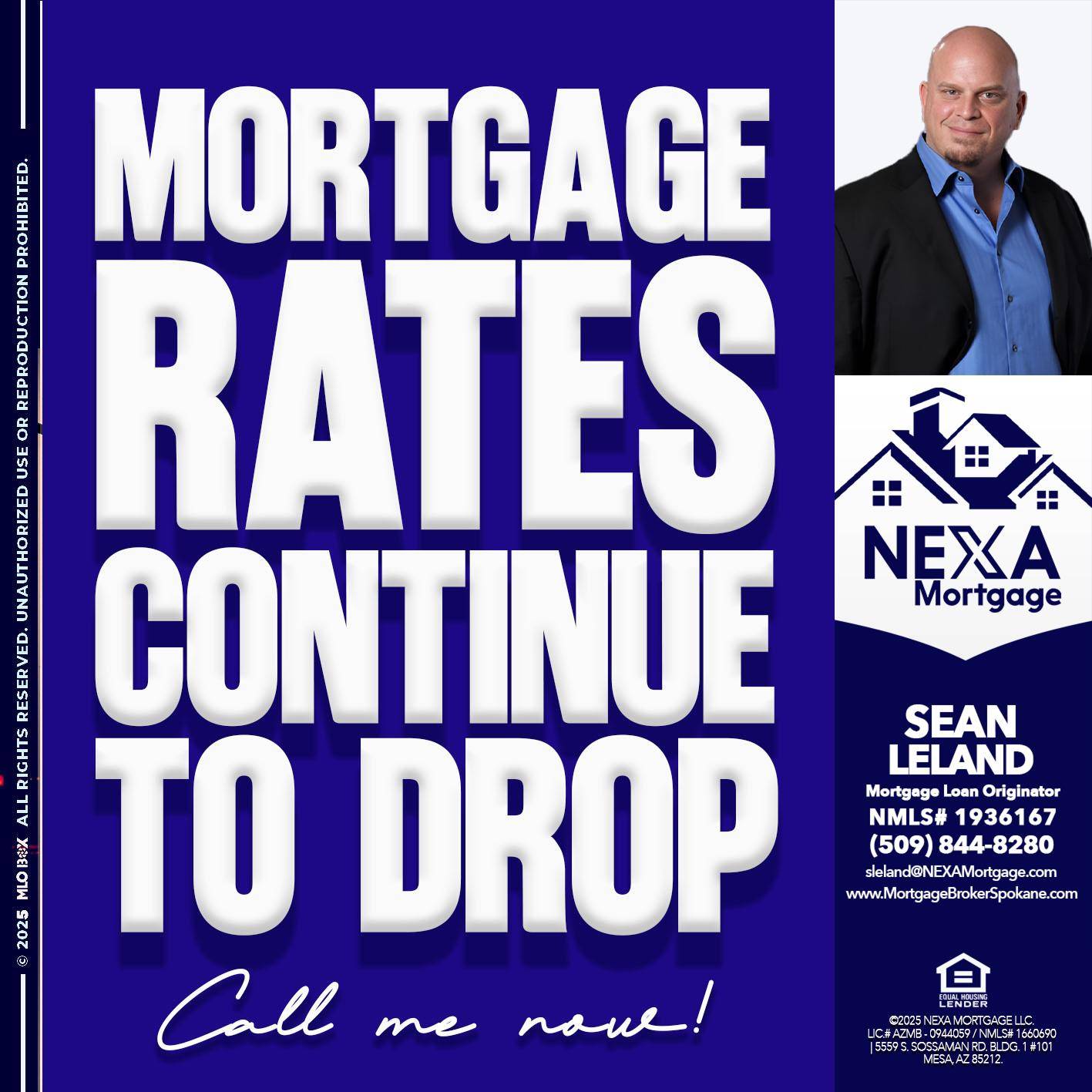 MORTGAGE RATES ARE DROP - Sean Leland -Mortgage Broker