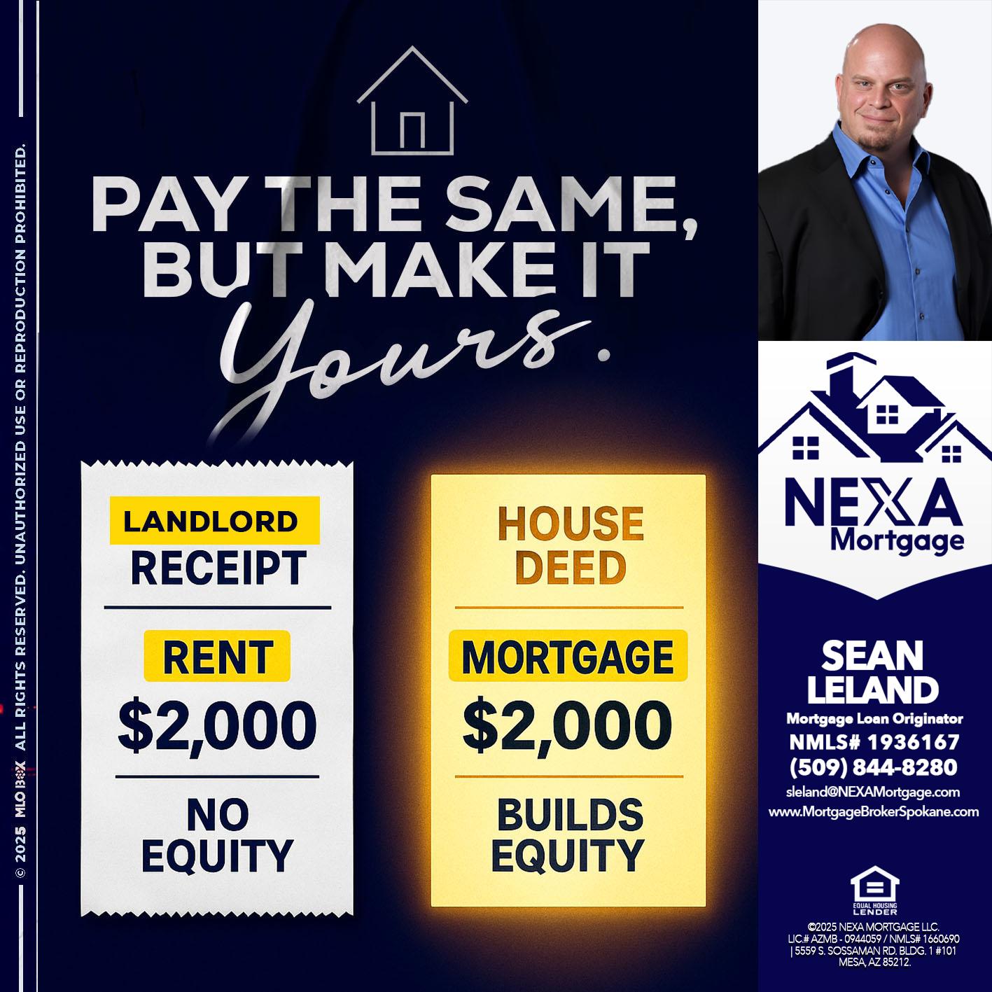 pay the same - Sean Leland -Mortgage Broker