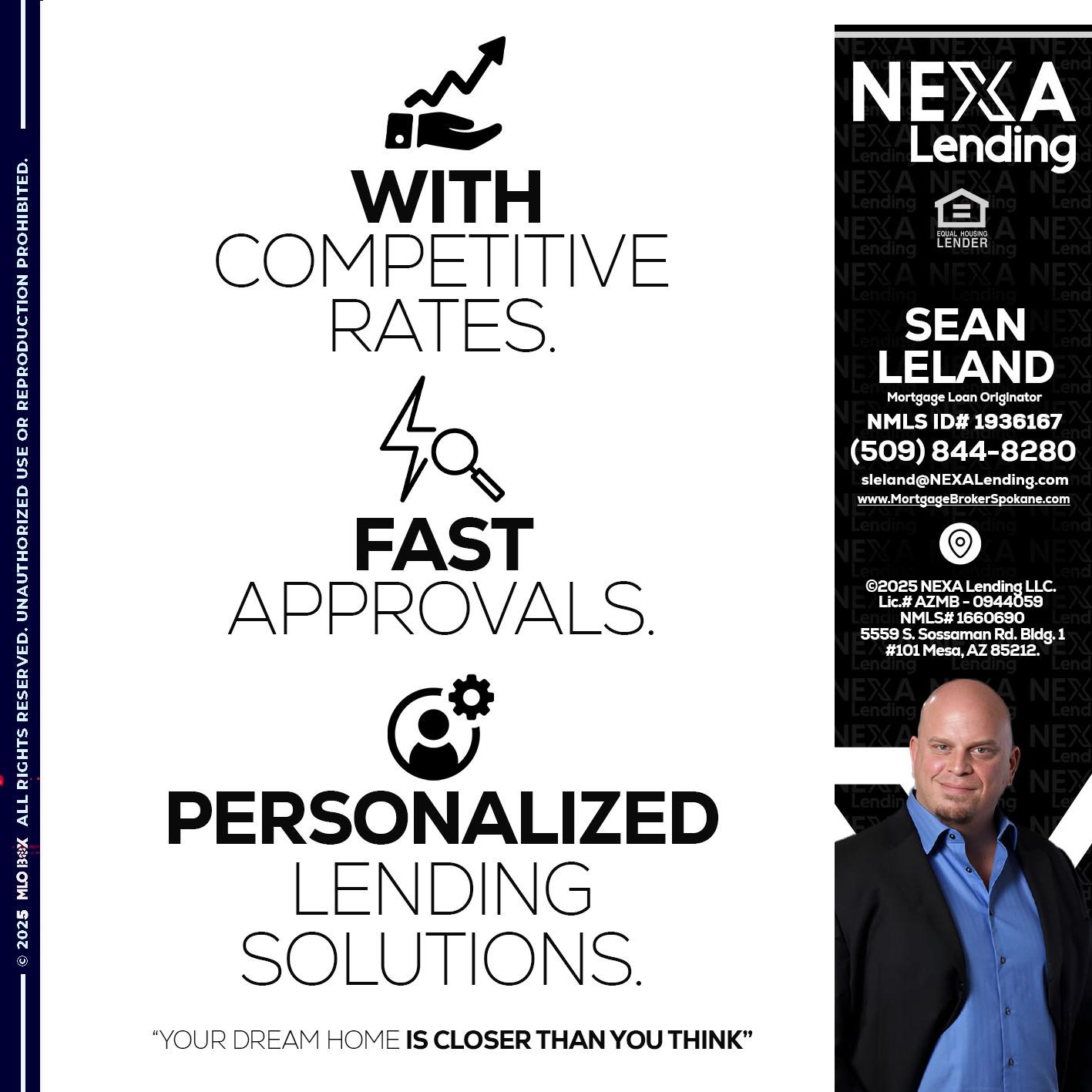 WITH COMPETITIVES RATES - Sean Leland -Mortgage Broker