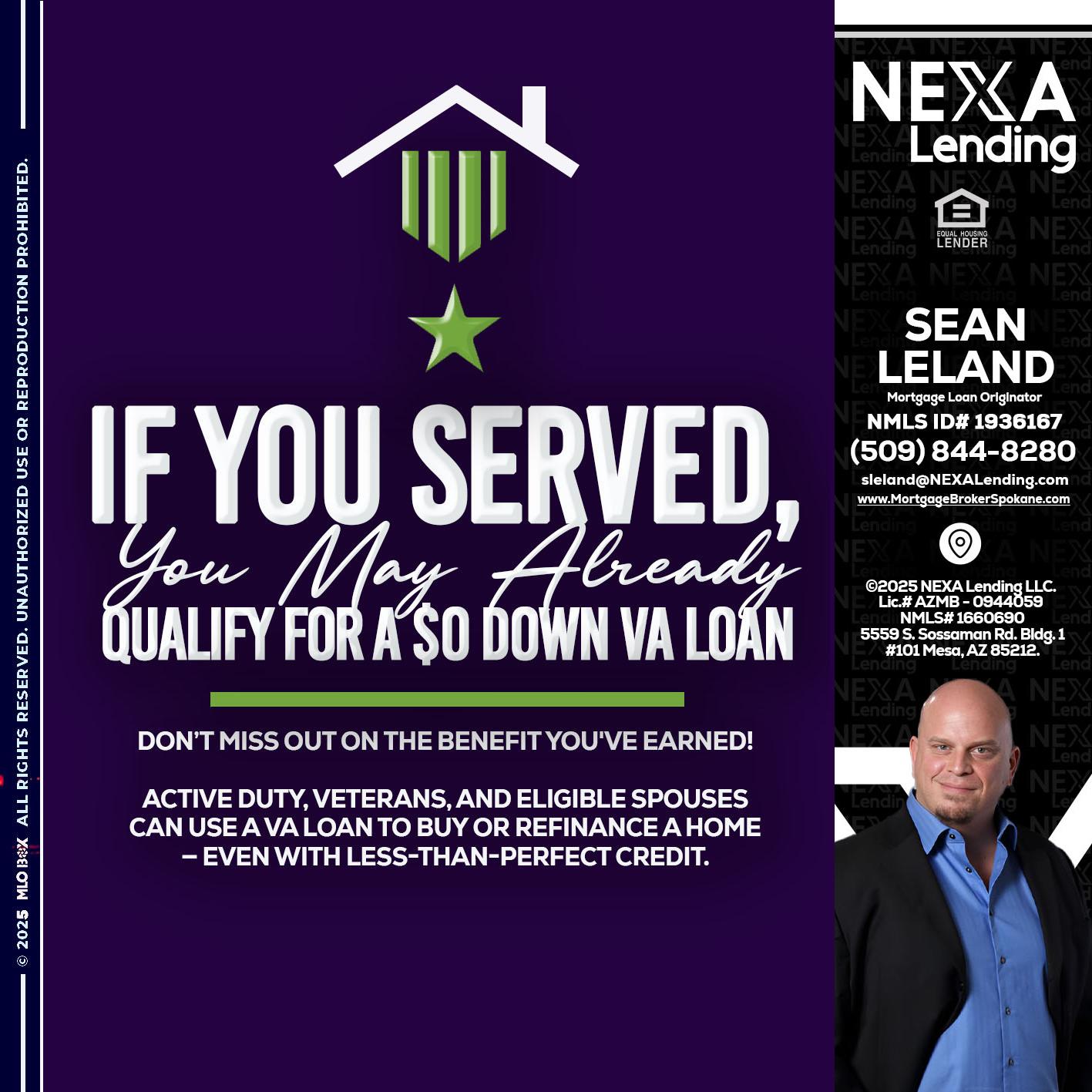 IF YOU SERVED - Sean Leland -Mortgage Broker