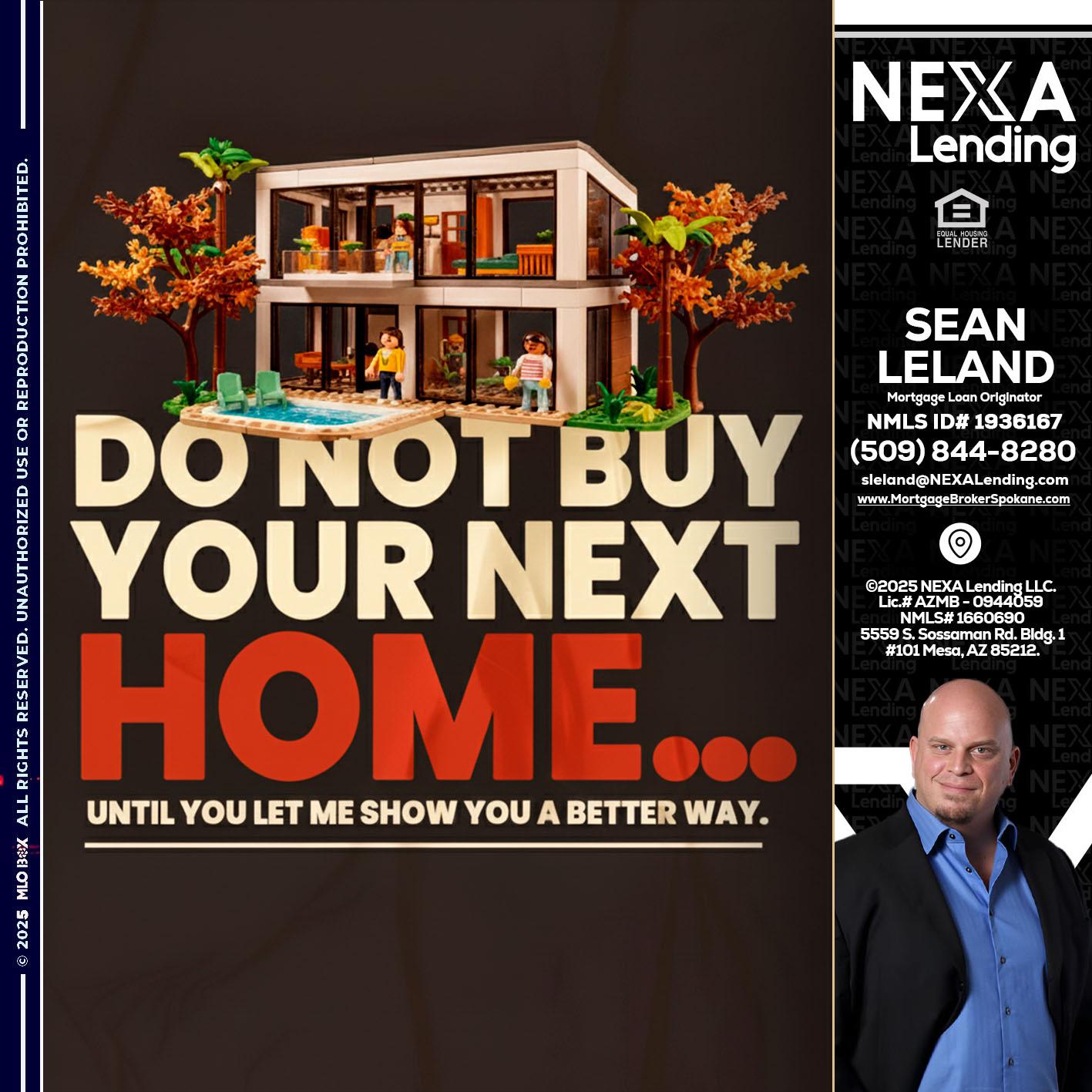 DO NOT BUY - Sean Leland -Mortgage Broker