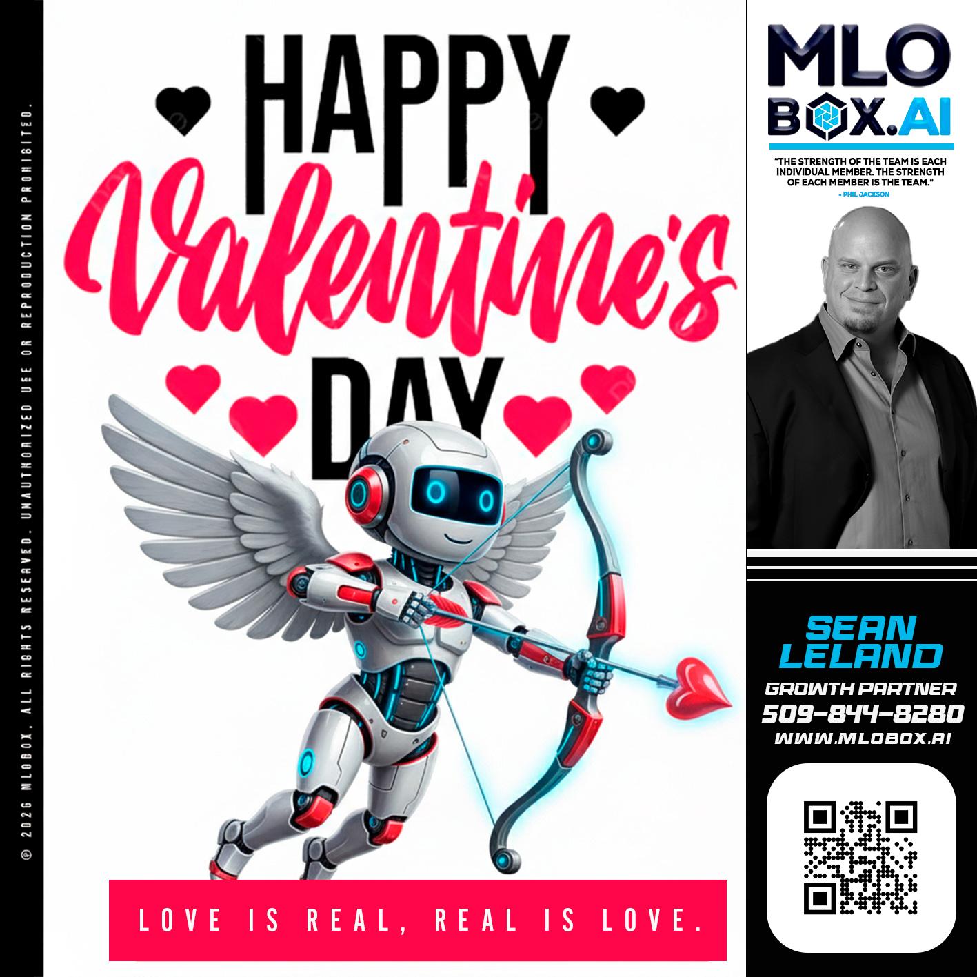 HAPPY VALENTINES DAY - Sean Leland -Mortgage Broker
