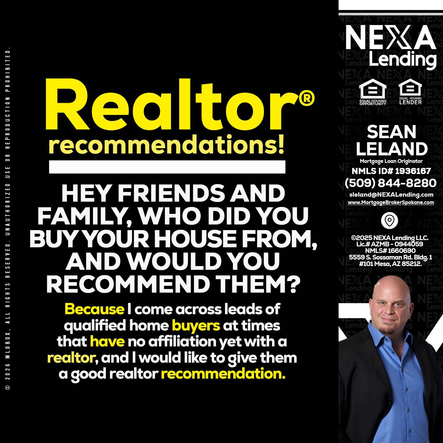 REALTOR - Sean Leland -Mortgage Broker