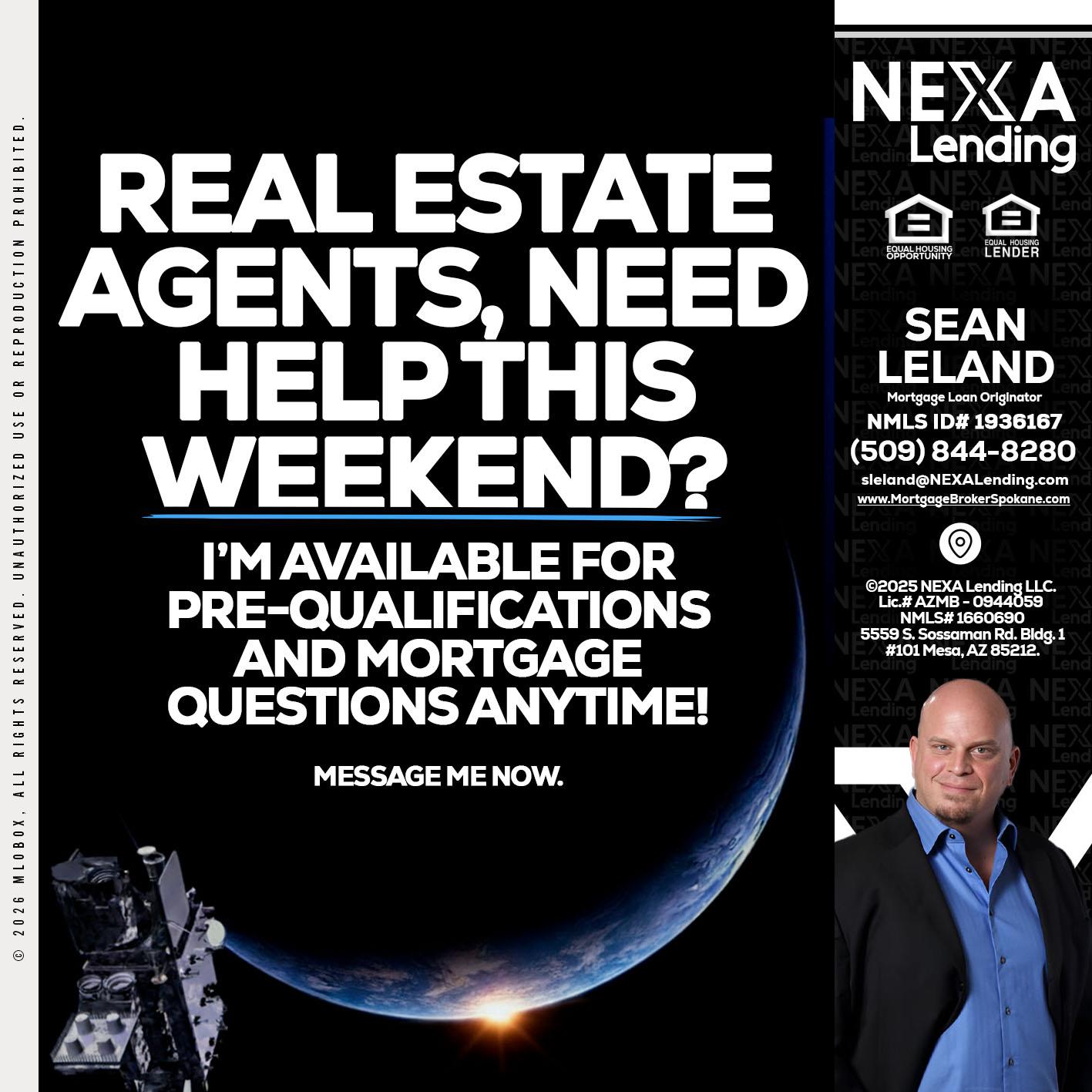 REAL ESTATE AGENTS - Sean Leland -Mortgage Broker