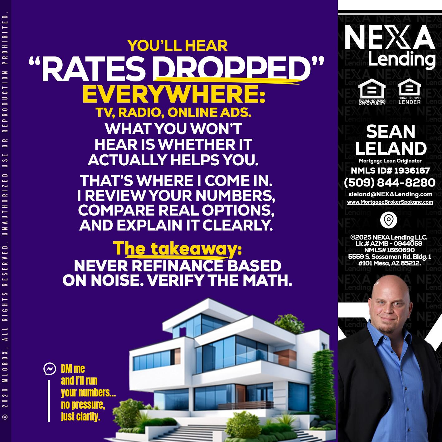 RATES DOPPED - Sean Leland -Mortgage Broker