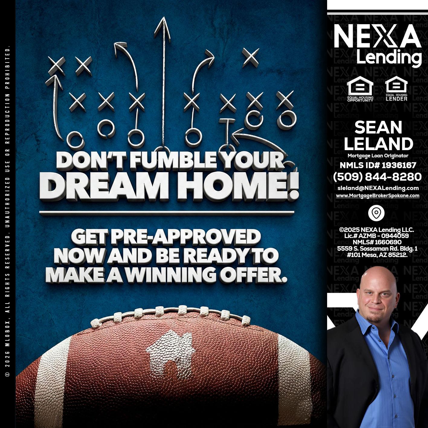dont fumble - Sean Leland -Mortgage Broker