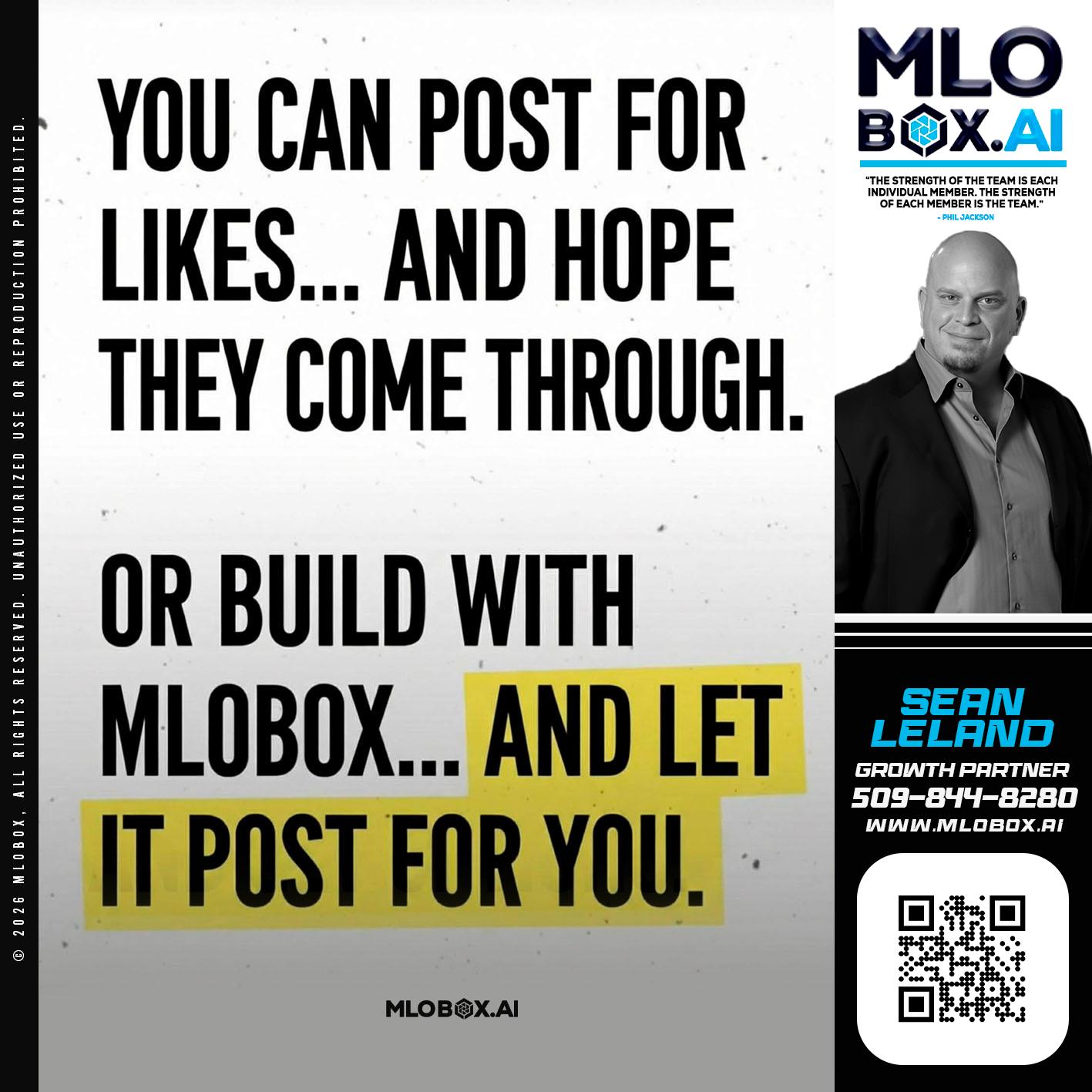 you can post - Sean Leland -Mortgage Broker