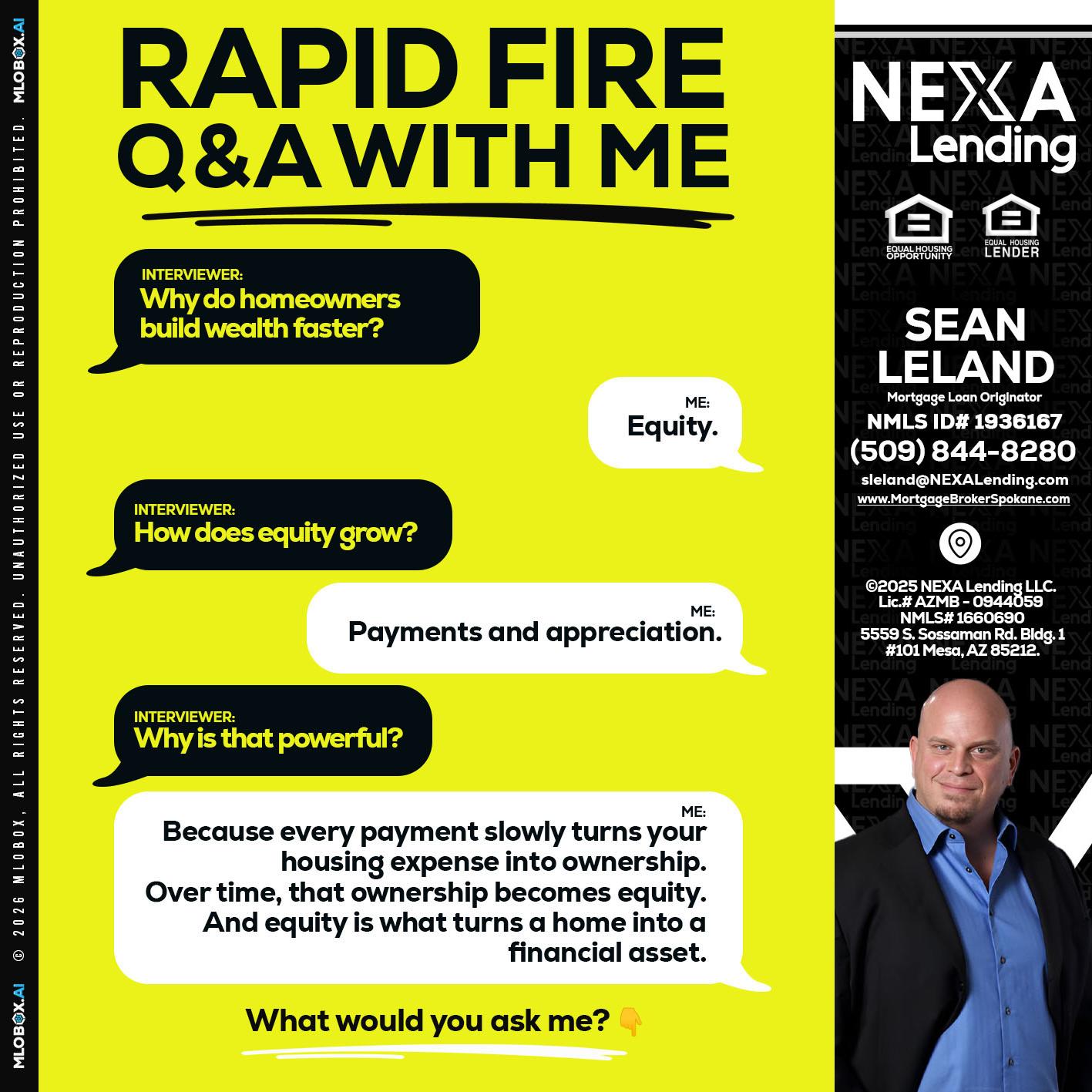RAPID FIRE Q&A - Sean Leland -Mortgage Broker