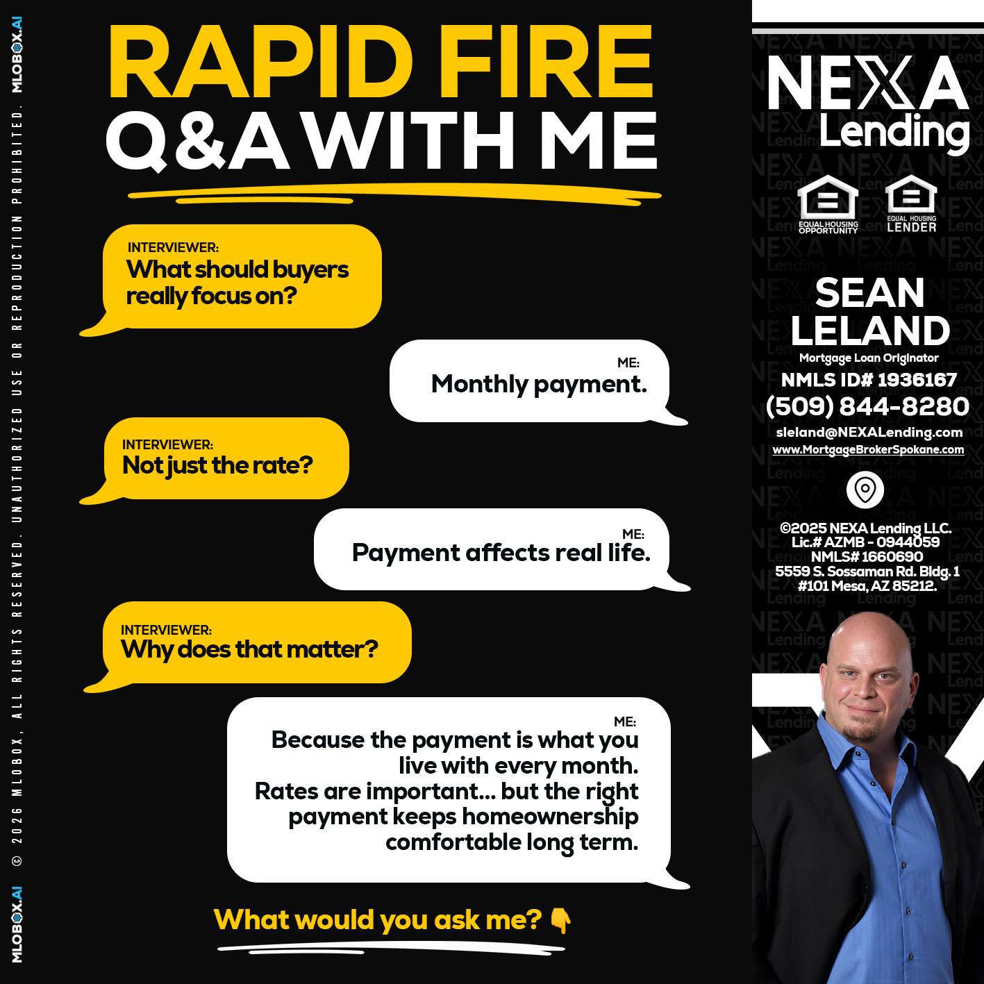 RAPID FIRE Q&A - Sean Leland -Mortgage Broker
