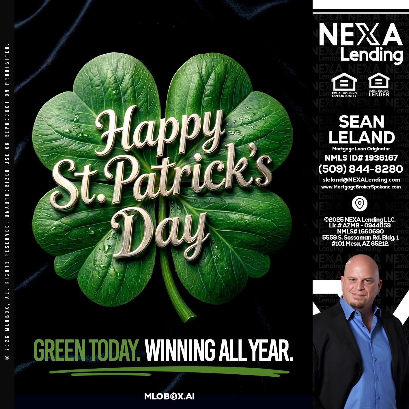 happy st. Patricks day - Sean Leland -Mortgage Broker