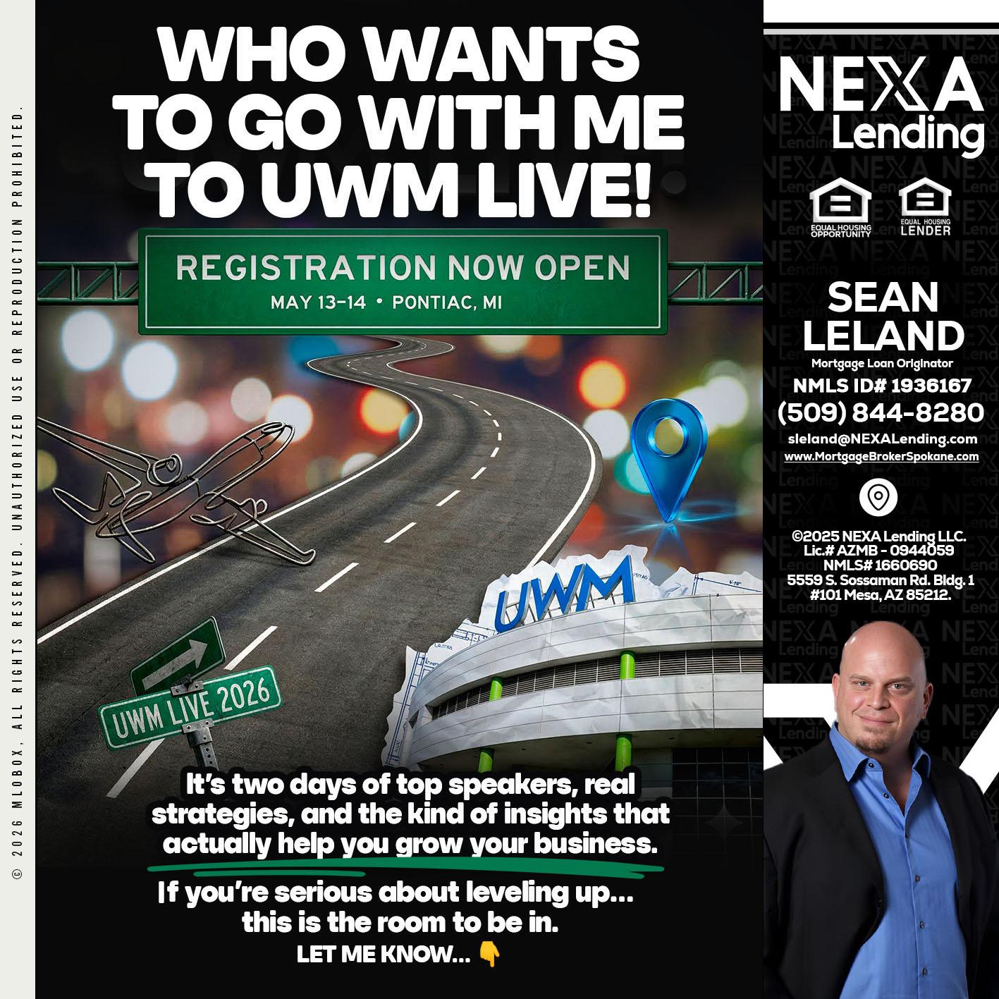 WHO WANTS - Sean Leland -Mortgage Broker