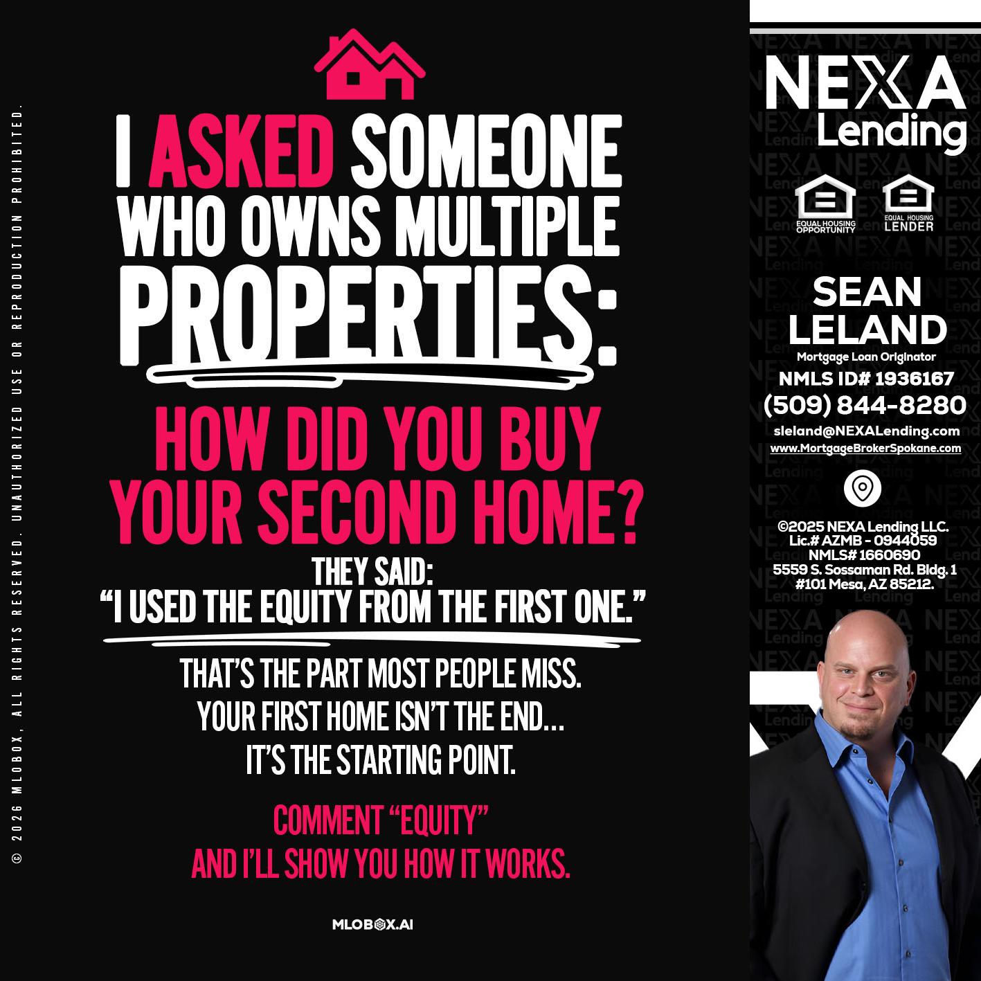 I ASKED SOMEONE - Sean Leland -Mortgage Broker