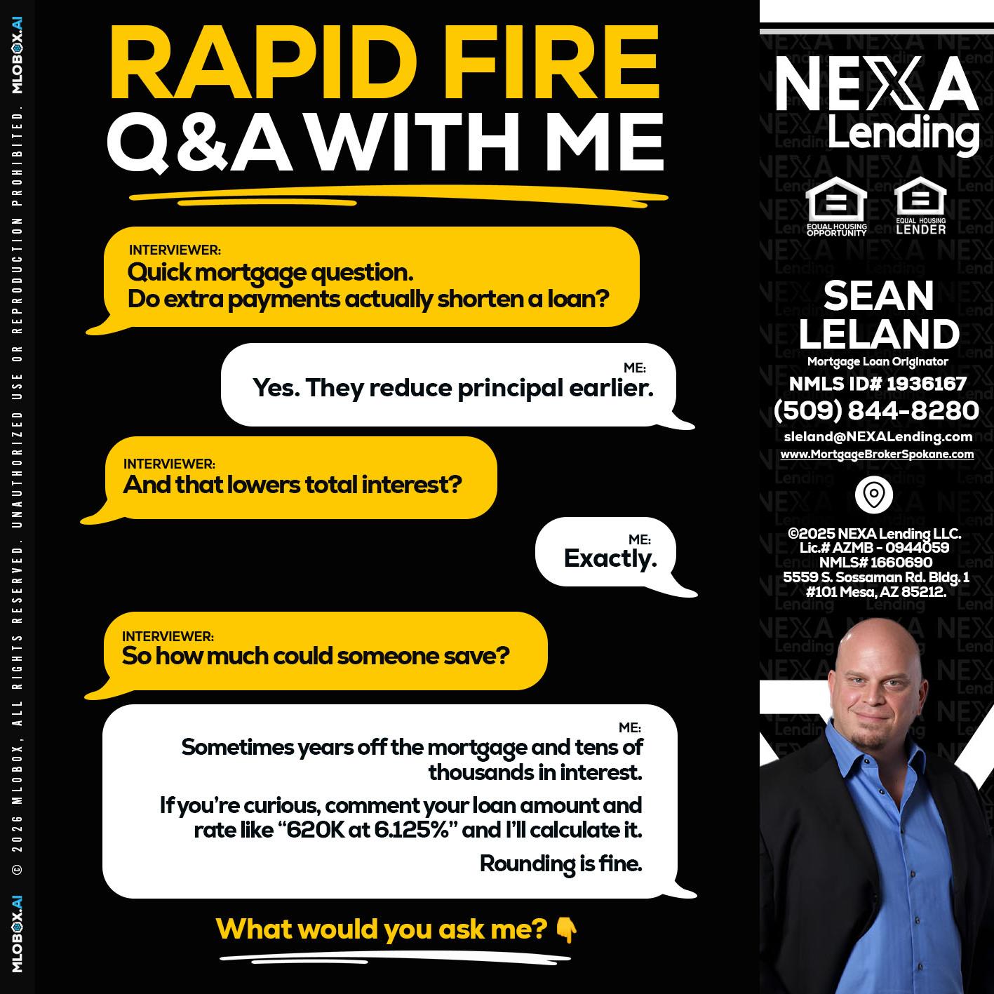 RAPID FIRE QA - Sean Leland -Mortgage Broker