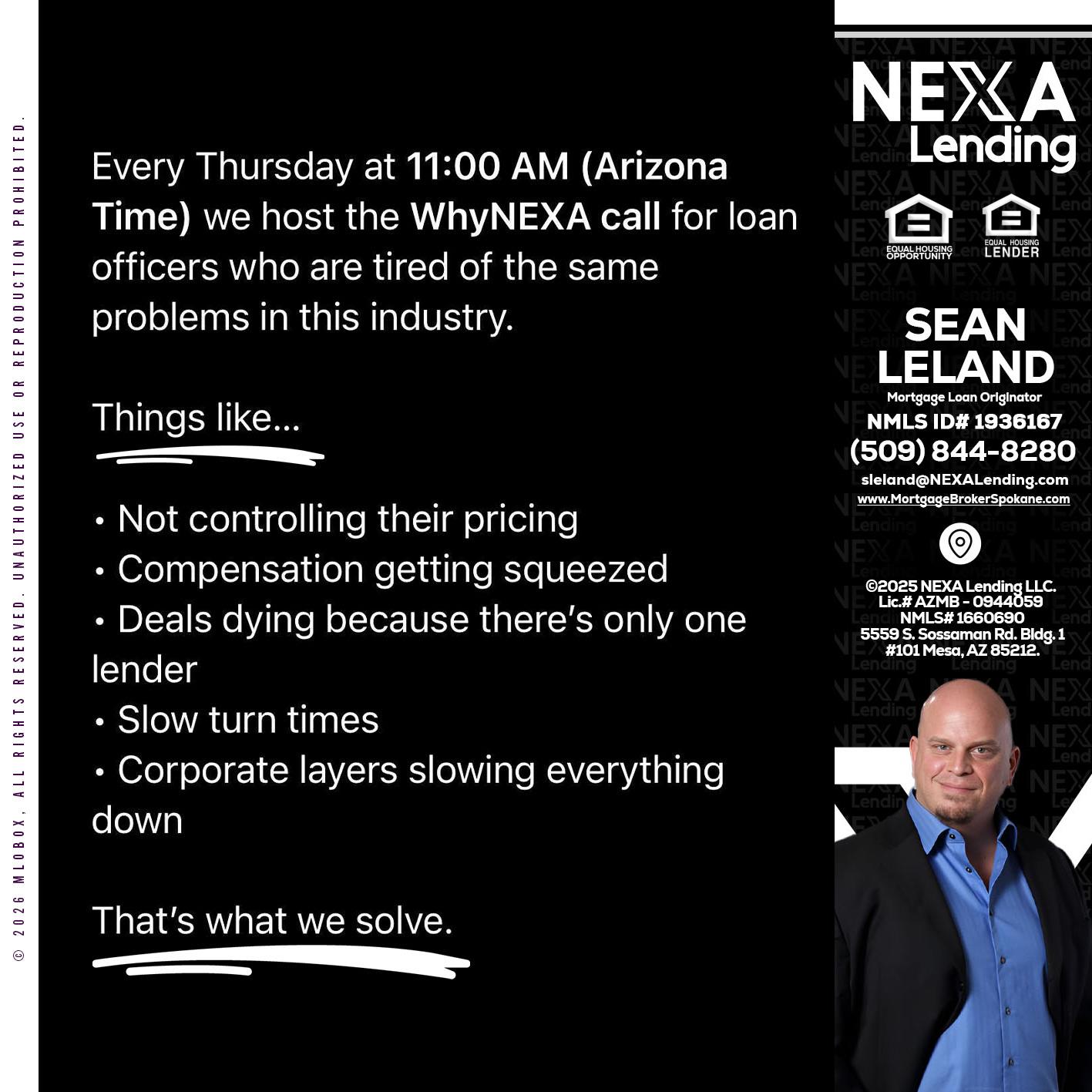 WHY NEXA - Sean Leland -Mortgage Broker