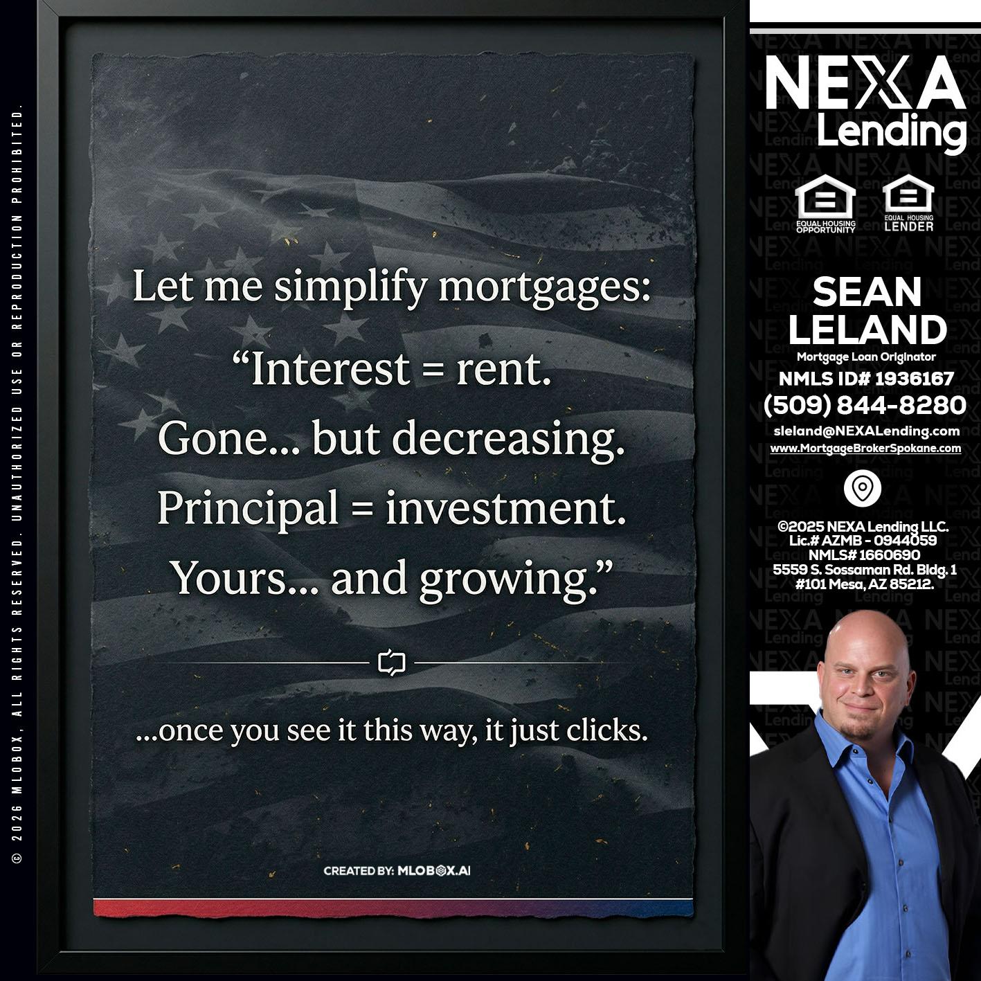 LET ME SIMPLIFY - Sean Leland -Mortgage Broker