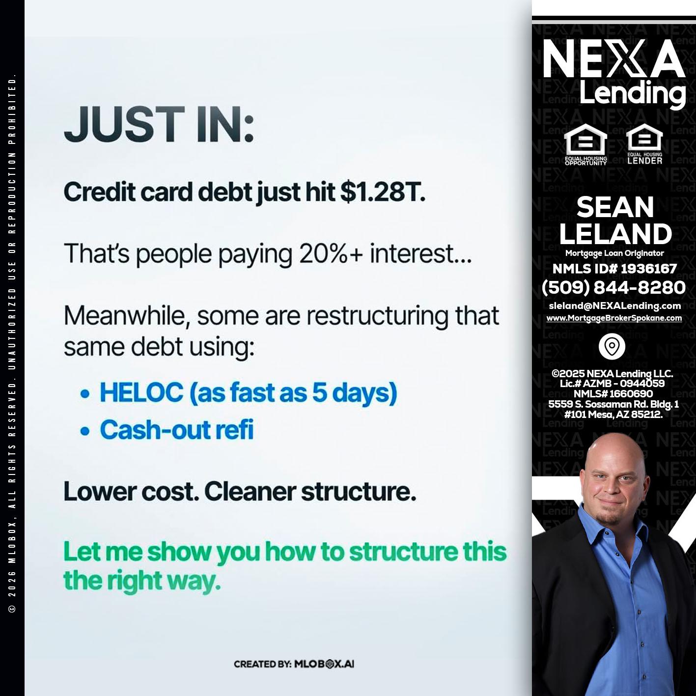 JUST IN - Sean Leland -Mortgage Broker
