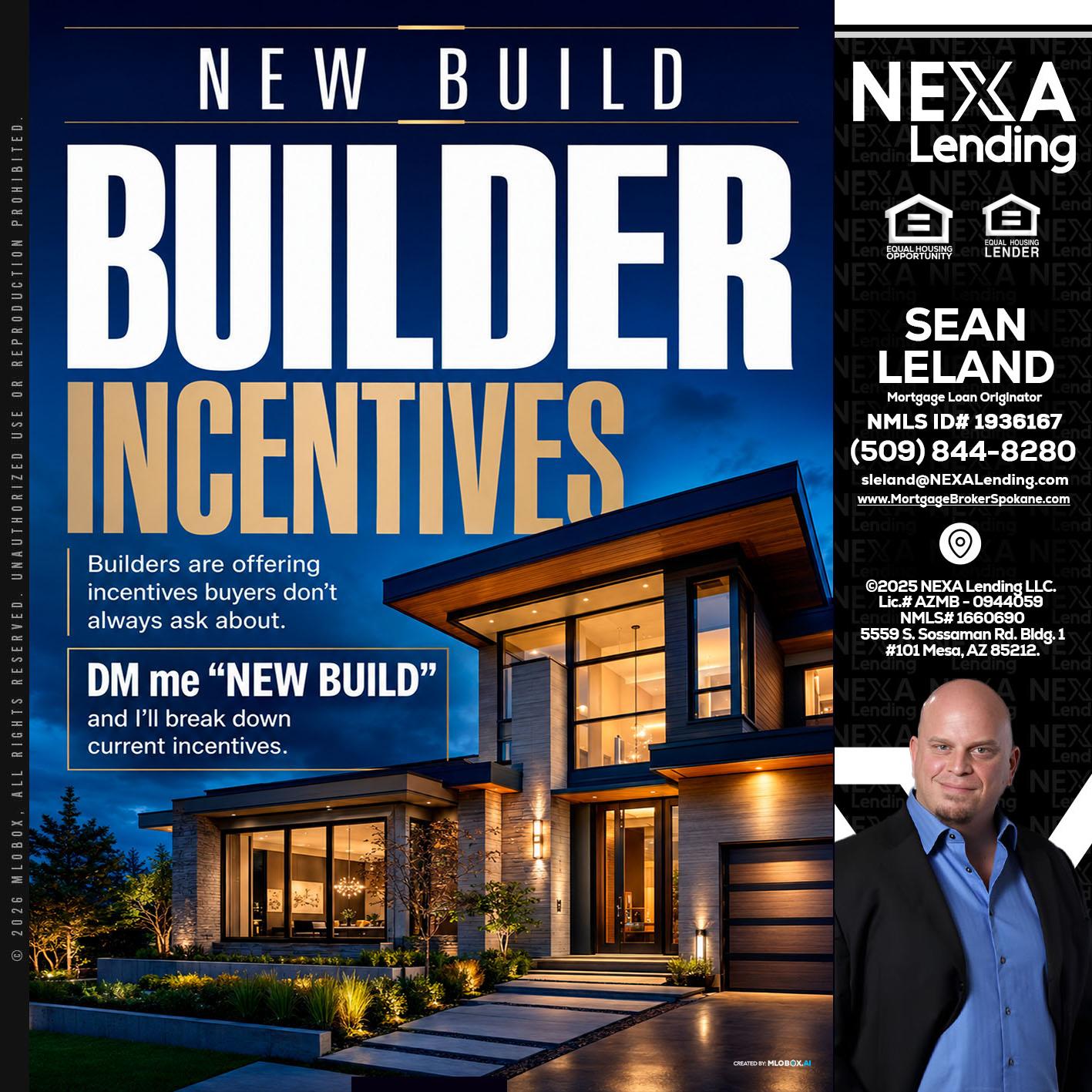 NEW BUILDER - Sean Leland -Mortgage Broker