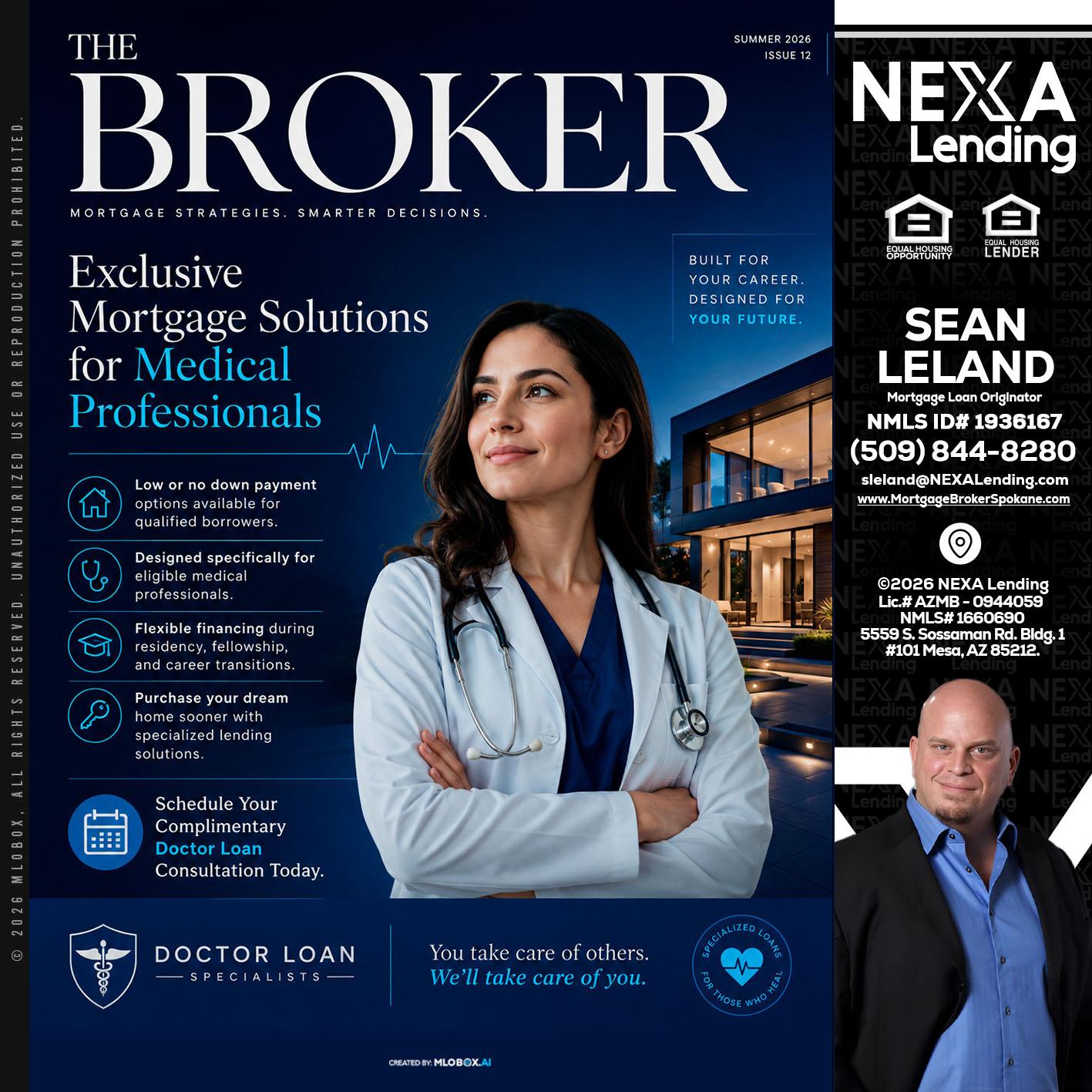 THE BROKER - Sean Leland -Mortgage Broker