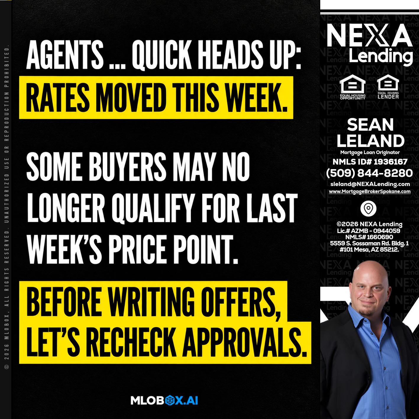 AGENTS QUICK - Sean Leland -Mortgage Broker