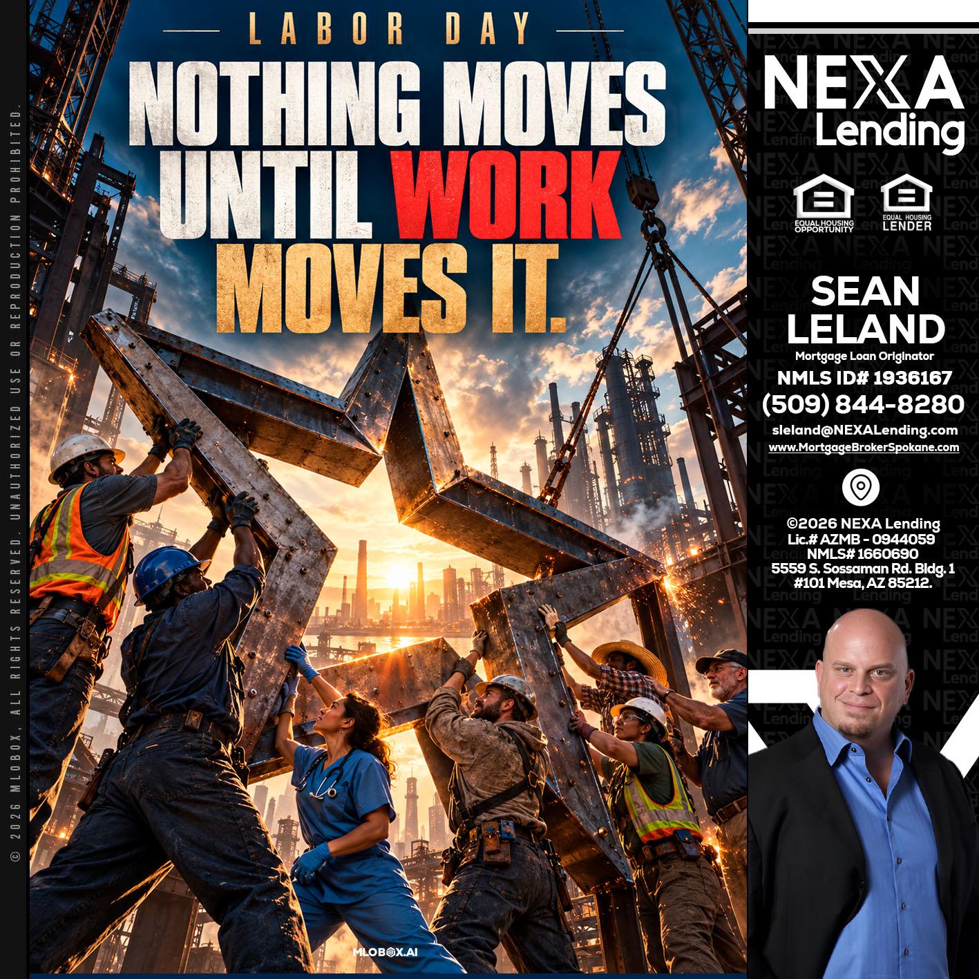 LABOR DAY - Sean Leland -Mortgage Broker