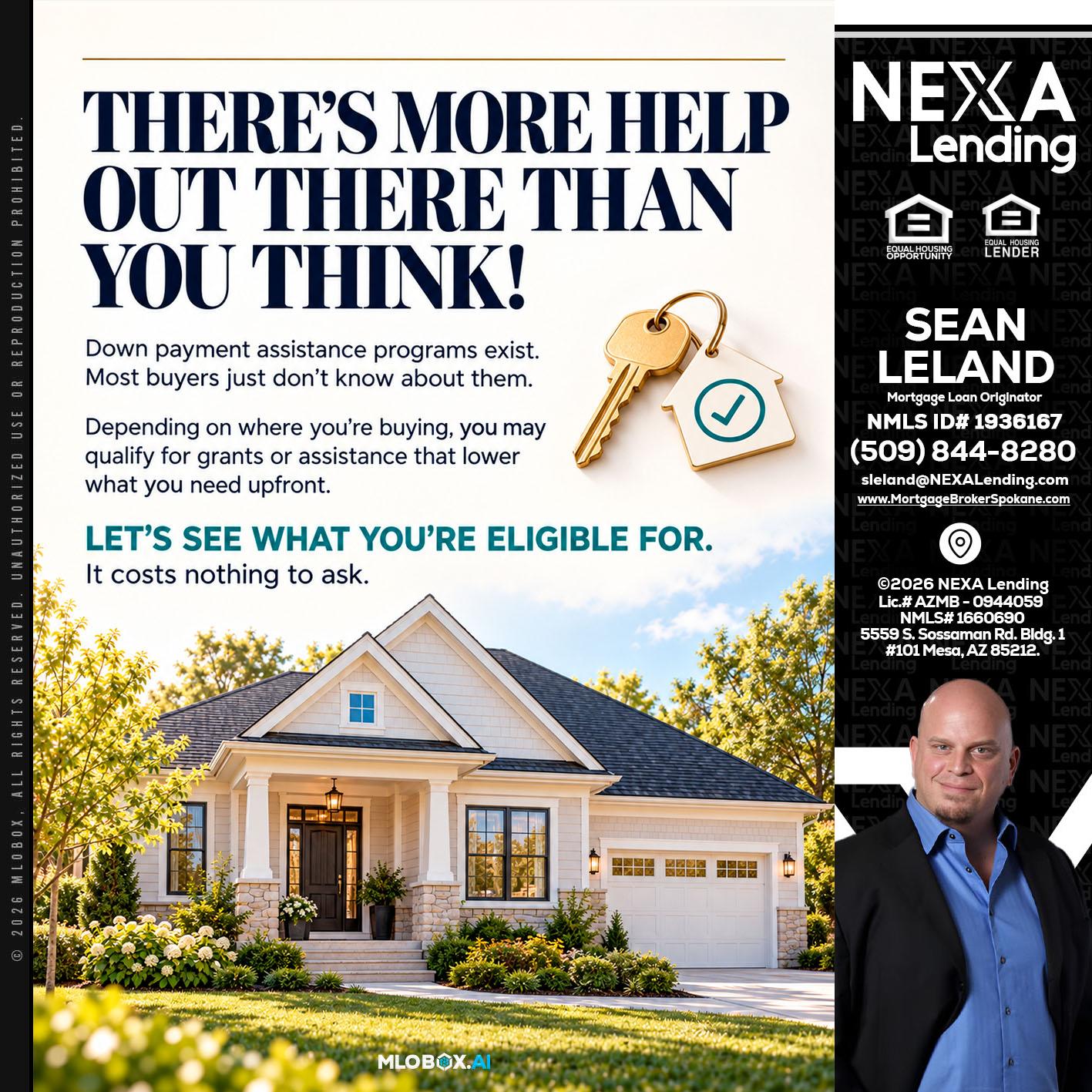 THERES MORE - Sean Leland -Mortgage Broker