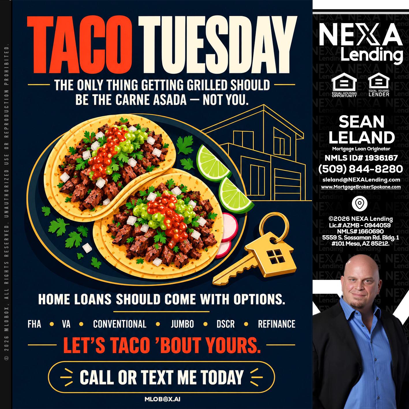 TACOS TUESDAY - Sean Leland -Mortgage Broker